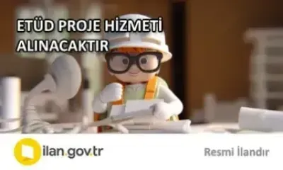 ETÜD PROJE HİZMETİ ALINACAKTIR