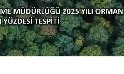 ÇAN ORMAN İŞLETME MÜDÜRLÜĞÜ 2025 YILI ORMAN EMVALİ TASNİF, MESAHA VE VERİM YÜZDESİ TESPİTİ