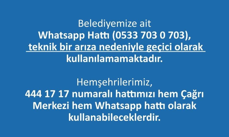 Çanakkale Belediyesi Whatsapp hattında arıza